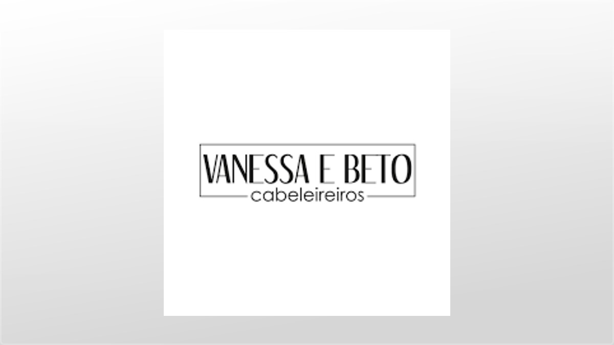 Vanessa e Beto Cabeleireiros